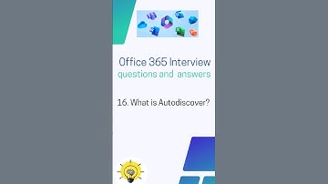 What is Autodiscover , Office 365 Interview Questions and Answers #shorts #interviewquestions