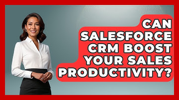Can Salesforce CRM Boost Your Sales Productivity? | Sales Saas Breakdown News