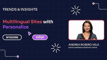 Episode 10: Multilingual Sites with Personalize