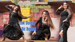 Dil Bolda Lak Dolda _Chahat Baloch_Latest Dance Performance 2021_Shaheen Dance