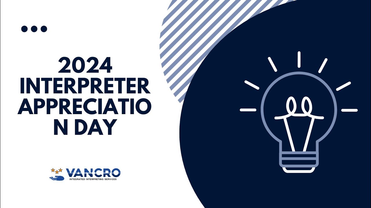 2024 Interpreter Appreciation Day