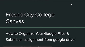 Submitting Assignments from Google Drive to Canvas for FCC Tutorial Video #2