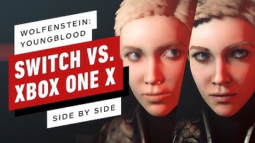 Wolfenstein: Youngblood - Nintendo Switch Vs. Xbox One X Side-By-Side Comparison