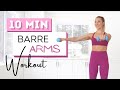 10 min BARRE ARMS WORKOUT | Toned Arms | Light Dumbbells