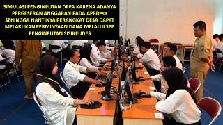 Simulasi Penginputan DPA Karena Adanya Perubahan Penganggaran di APB Desa