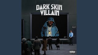 Dark Skin Villain