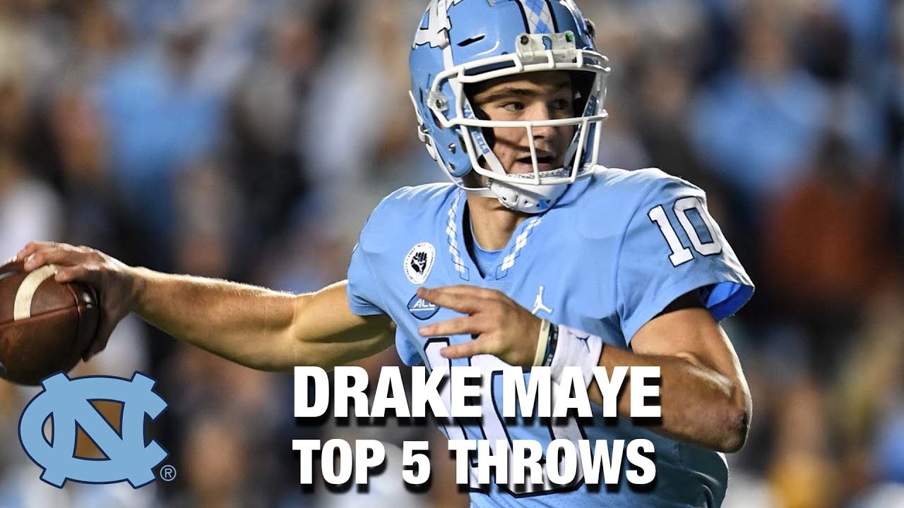 Video: UNC Quarterback Drake Maye Top 5 Throws