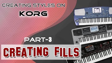 Creating fills | Event edit mode | Korg PA series style creation tutorial (Part 3)