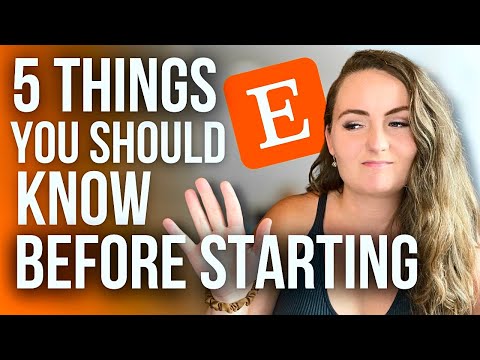 5 Things You Should Know Before Starting Etsy