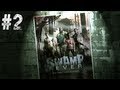 Left 4 Dead 2 39Swamp Fever39 Part 2 Walkthrough Playthrough Left 4 Dead 2 39Swamp Fever39 Part 2 Walkthrough Playthrough