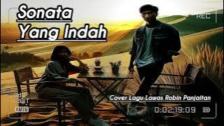 Sonata Yang Indah Cover Lagu Kenangan Robin Panjaitan