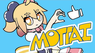 【MV】MOTTAI／P丸様。