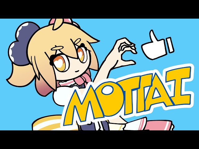 【MV】MOTTAI／P丸様。
