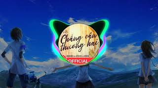 Chẳng Cần Thương Hại ( Remix ) - Gia Huy [] Nhạc Edm Gây Nghiện Nhất 2020