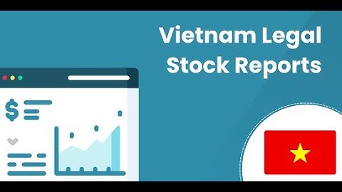 Odoo Apps 16.0 | Vietnam Legal Stock Reports