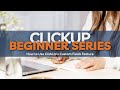 Beginner ClickUp Series: How to Use ClickUp's Custom Fields Feature