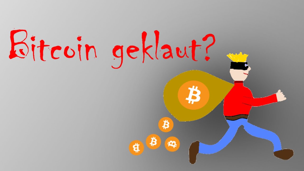 Bitcoins geklaut?