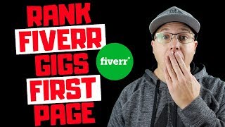 How To Rank Fiverr Gigs On First Page 2019