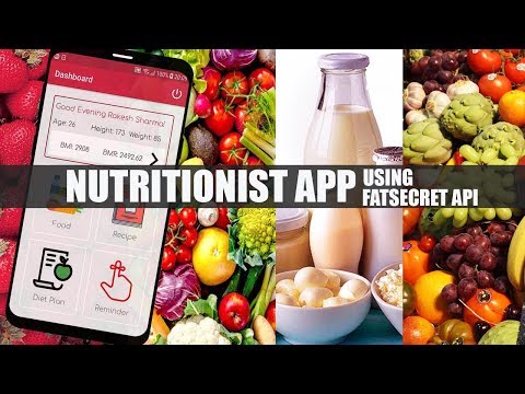 Your Personal Nutritionist using FatSecret API Android Project