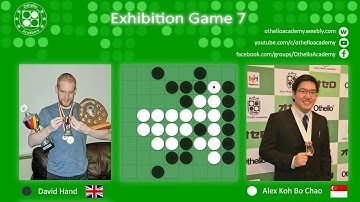 Othello Academy - Exhibition Game 0007 - David Hand vs Alex Koh