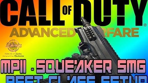 MP11 - Squeaker (Elite SMG) ★ Best Class Setup ★ "25-KillStreak" Advanced Warfare Gameplay!
