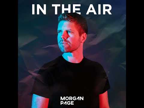 Morgan Page - In The Air - Episode 698