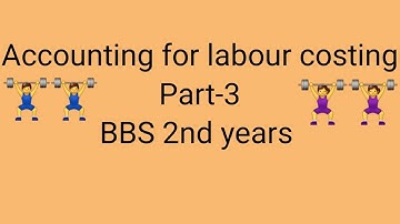 Accounting for labour costing// part-3💥Halsey, Rowan, and labour turnover rate🗯️💥