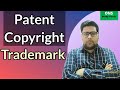 What Is Patent | What Is Copyright | What Is Trademark