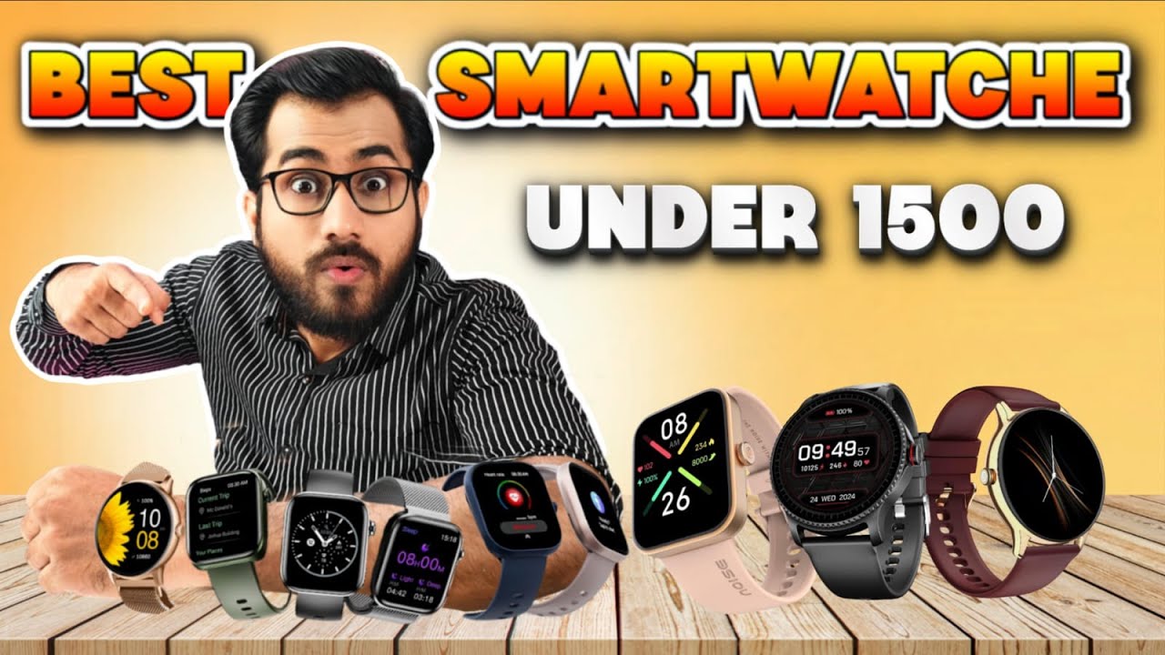 Best Smartwatch 2025 | Best Smartwatch under 1500 | Smartwatch for Health and Fitness