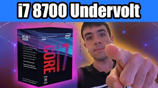 Undervolt your Locked i7 8700 for more FPS and Lower Temperature!