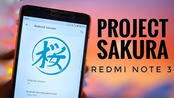 Project Sakura 2.Q for Redmi Note 3 | UNOFFICIAL | ANDROID 10