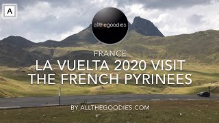 The French Pyrinees in La Vuelta 2020 Stage 6 - like it was supposed to be | allthegoodies.com