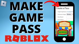 How To Make Gamepass In Roblox Mobile (Full Guide)