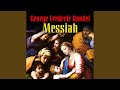 Messiah, HWV 56: Part 3 - The Trumpet Shall Sound