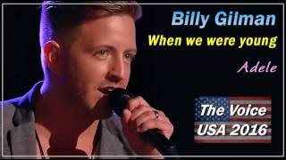 Video thumbnail of "Billy Gilman, When we were young - Adele's cover | Blind audition The Voice USA 2016"