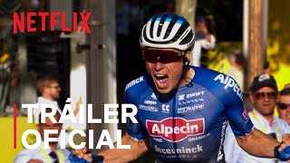 Tour de Francia: En el corazón del pelotón | Tráiler oficial | Netflix