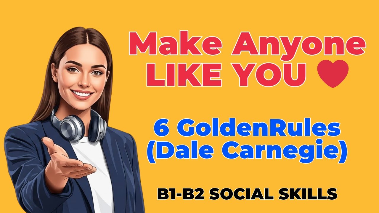 How to Make People Like You Instantly 🤝 6 Golden Rules (Dale Carnegie ...