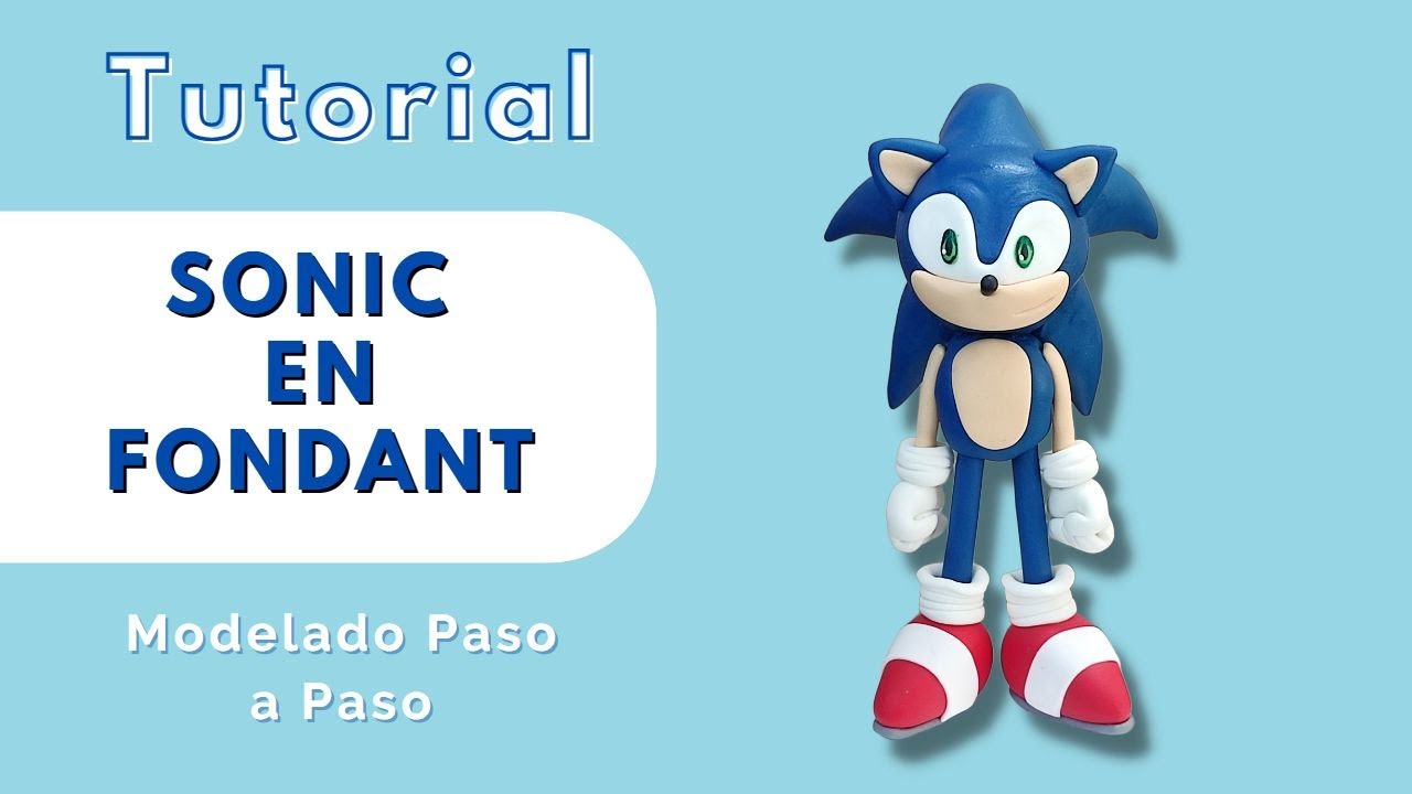 Cómo Hacer a Sonic en Fondant// figuras fondant// Matibel Creaciones en Fondant