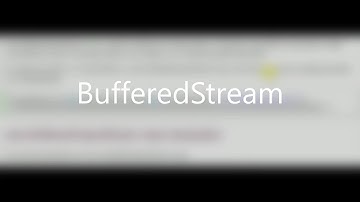 what is BufferedStream - examples