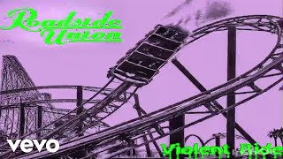 Roadside Union - Violent Ride (Lyric Video)