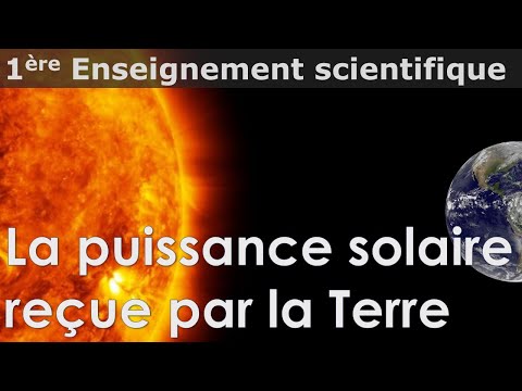La puissance solaire reçue par la Terre (calcul expliqué) - Enseignement scientifique - 1ère