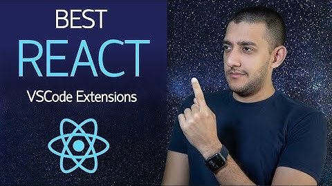 The Best VS Code extensions for React!