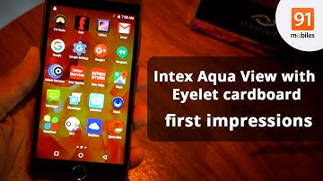 Intex Aqua View with Eyelet cardboard: First Impressions | First Look | Event