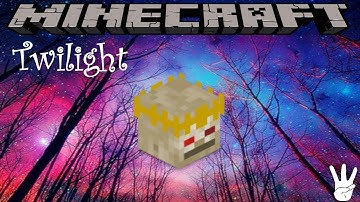 BUILDING THE TWILIGHT PORTAL - MINECRAFT TWILIGHT - EPISODE 3 (1.7.10 MODDED SURVIVAL)