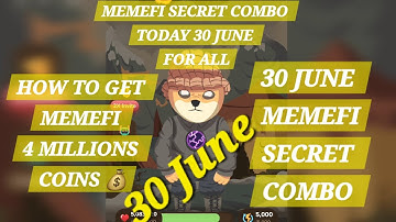 MemeFi secret combo 30 June Memefi daily combo memefi coin #ncrypto