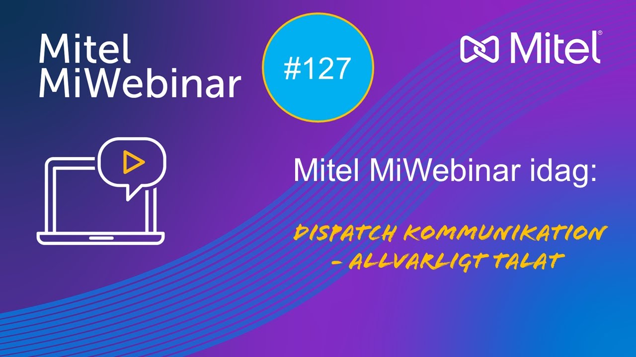 DISPATCH KOMMUNIKATION - ALLVARLIGT TALAT MiWebinar 25-09-24