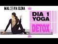 YOGA DETOX para TODOS | Día 1 de SEMANA DE YOGA con Elena Malova