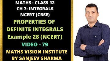 CLASS XII (NCERT) : CHAPTER - 7: NCERT Example 28/class 12 integration one shot