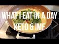 What I eat in a day: Keto and Intermittent Fasting