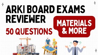 Arki Board Exam Review | Materials and Construction Methods | Architect Licensure Exam